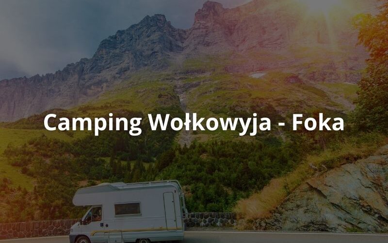 Foka – Camping